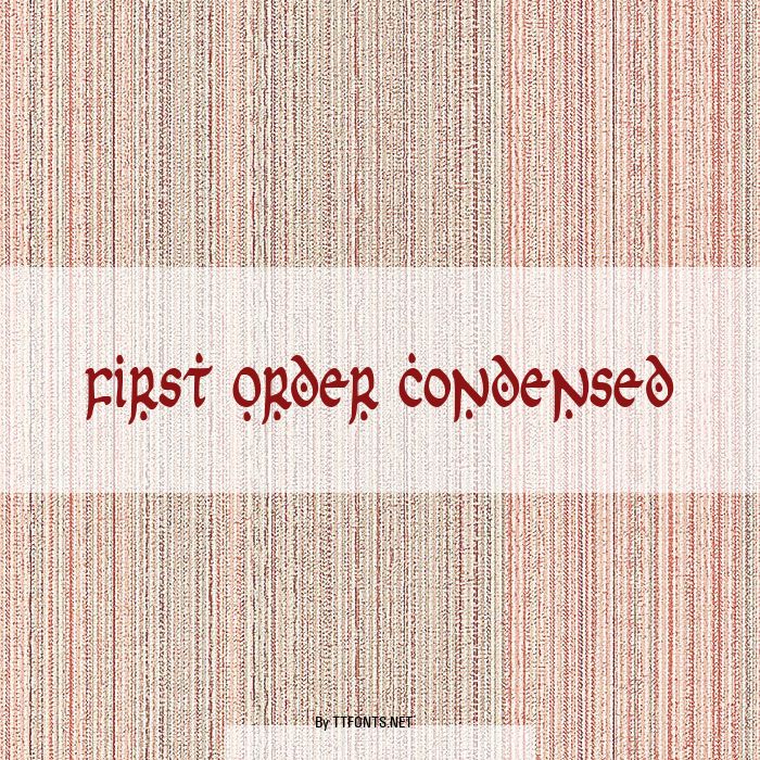 First Order Condensed example